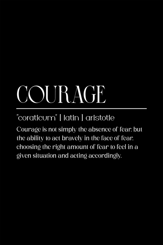 COURAGE DEFINITION