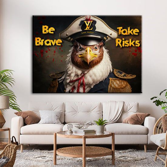 Be Brave Take Risk Canvas 