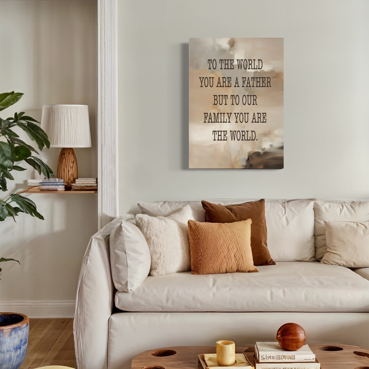 Dad You Are The World - Blanq Canvas