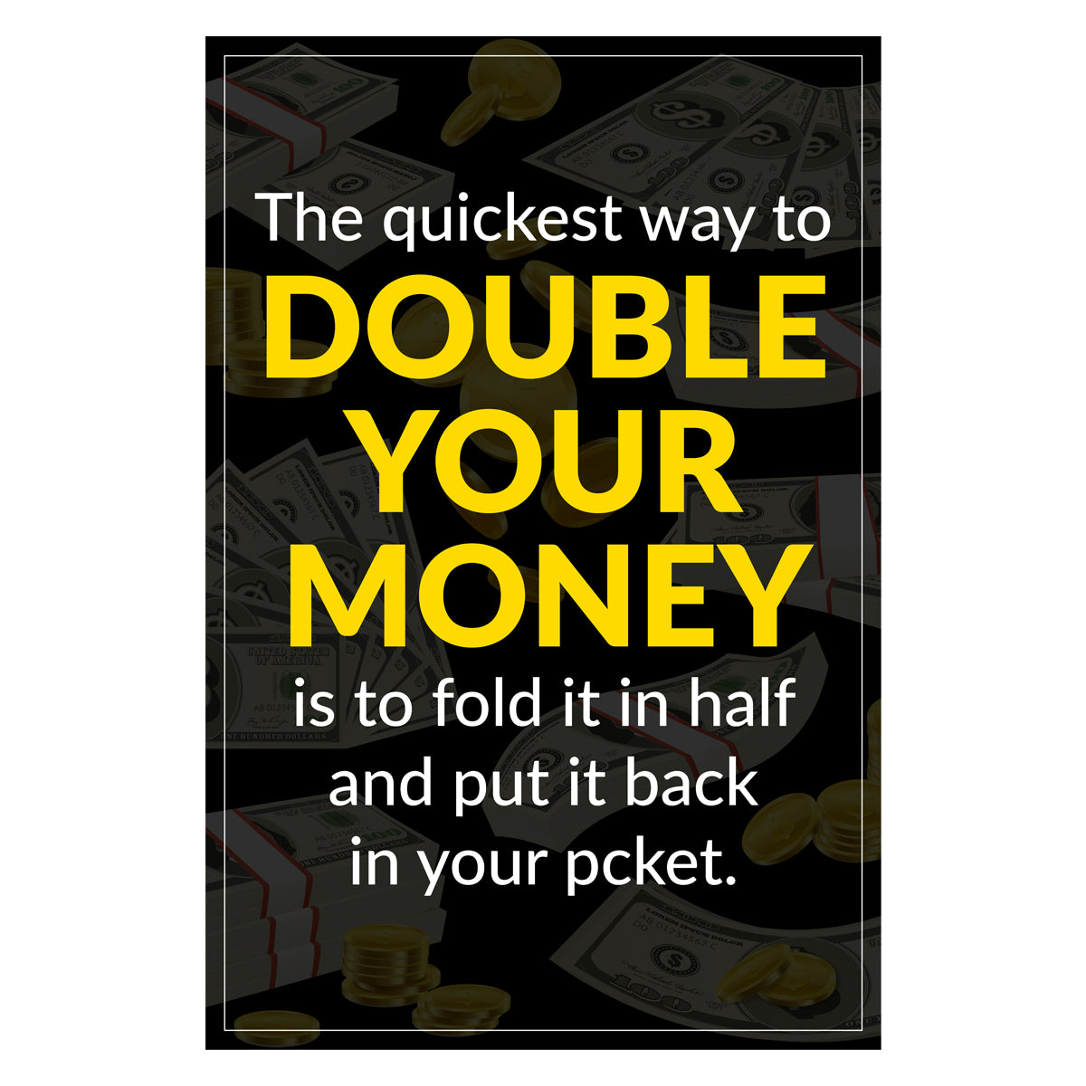 Double Your Money Canvas 