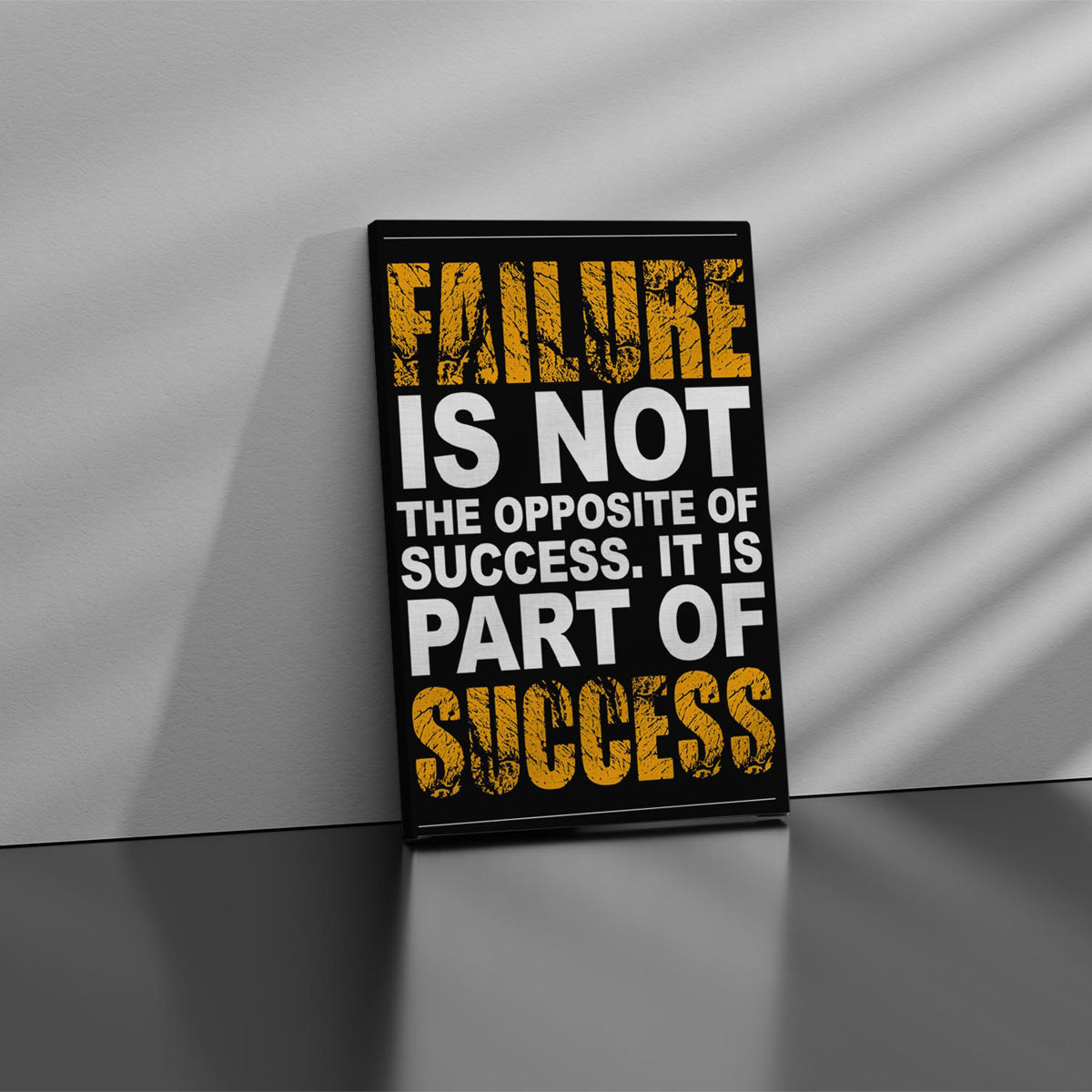 Failure Is Not Success Canvas 