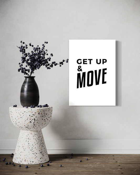 GET UP & MOVE