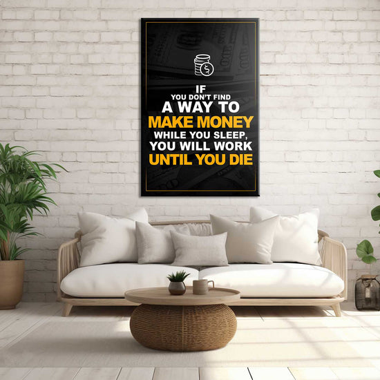 Make Money Whilst Your Sleep Canvas 