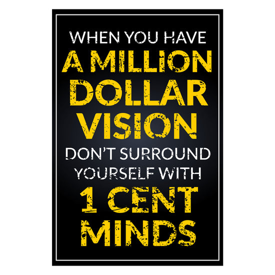 Million Dollar Vison Canvas 