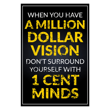 Million Dollar Vison Canvas 