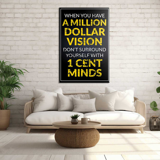 Million Dollar Vison Canvas 