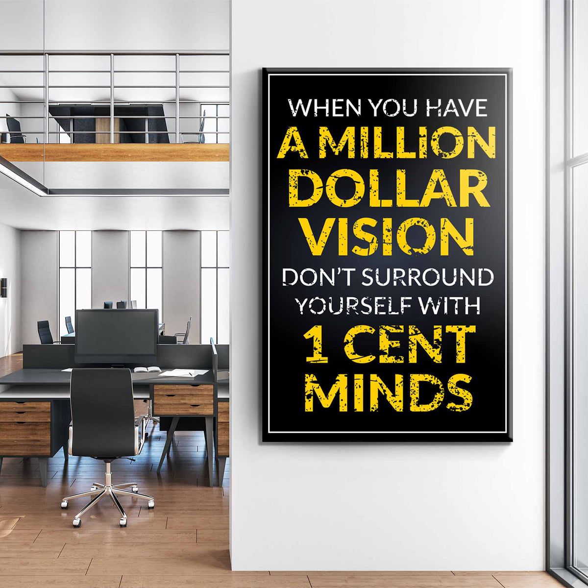 Million Dollar Vison Canvas 