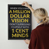 Million Dollar Vison Canvas 