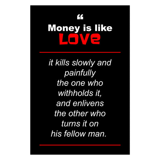 Money Is Like Love Canvas 