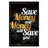 Money Will Save You Canvas 