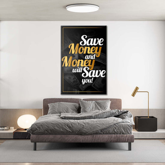 Money Will Save You Canvas 
