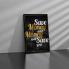 Money Will Save You Canvas 
