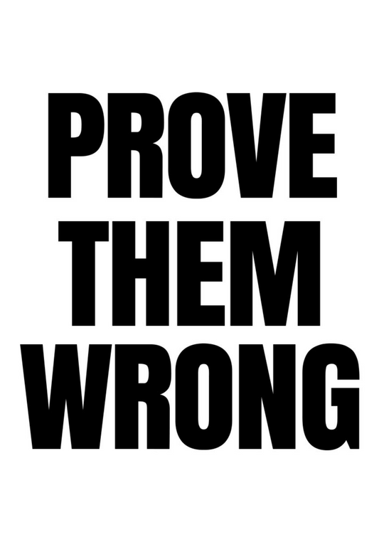 Prove Them Wrong Canvas
