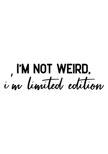 I'M LIMITED EDITION