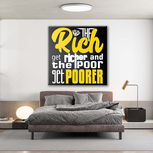 The Rich Get Richer Canvas 