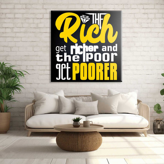 The Rich Get Richer Canvas 