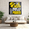 The Rich Get Richer Canvas 