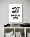 Work Hard Dream Big Canvas