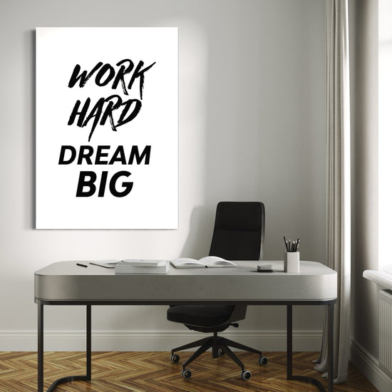 Work Hard Dream Big - Blanq Canvas