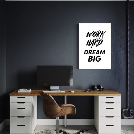 Work Hard Dream Big Canvas