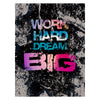 Work Hard Dream Big Canvas 