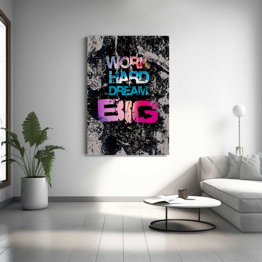 Work Hard Dream Big Canvas 